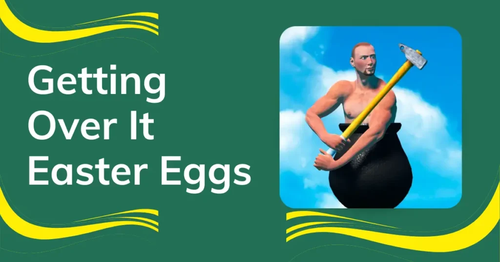 Getting Over It Easter Eggs